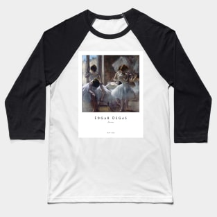 Dancers by Degas with Text Baseball T-Shirt